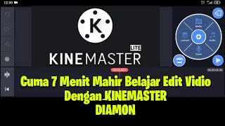 tutorial edit vidio cinematic kinemaster diamond dasar