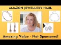 Amazing Value Amazon Jewellery Haul (Not Sponsored!)
