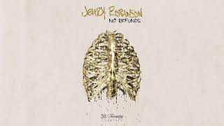 Jehry Robinson - No Refunds | Official Audio