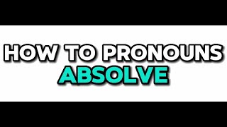 How to pronounce ABSOLVE | Pronounce Absolve in English