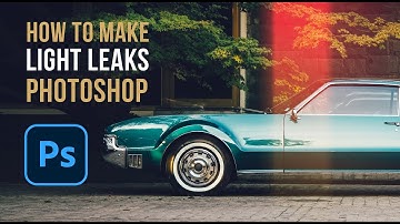 How to Make Light Leaks in Photoshop | Complete Guide!