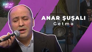 Xəbər ətər | Anar Şuşalı | Getmə  | Canlı ifa Resimi