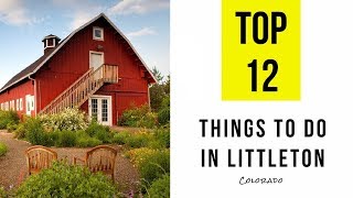 Attractions & Things To Do In Littleton, Colorado. Top 12