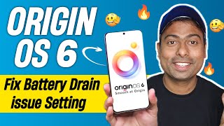 Origin OS 6 Update Battery Settings | Origin OS 6 Stable Update Fix Battery Drain issue screenshot 5