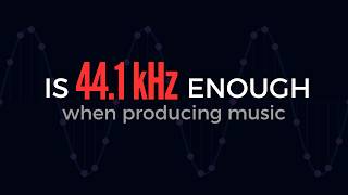 What Sample Rate Should Music Producers Use 44.1 vs 48 vs 96 kHz || Examples included