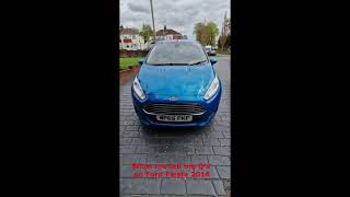 Show me Tell me Questions - Ford Fiesta 2016 reg