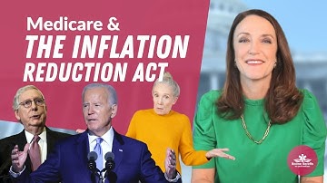 Medicare and the Inflation Reduction Act Explained
