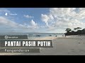 Intip keindahan dan Explore pantai pasir putih pangandaran