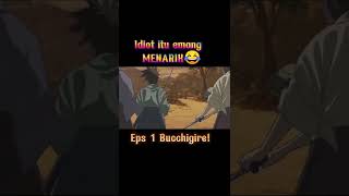 Baru Rilis Langsung Kocak Bucchigire