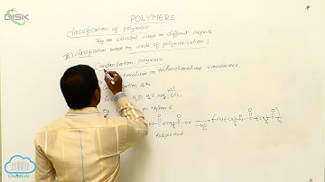 Classification of Polymers || Classification Based on Mode of Polymerisation 3 || Disk Telangana