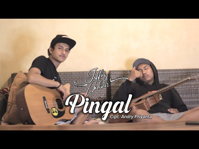 PINGAL - ( NGATMOMBILUNG ) || COVER - (Jeffry&Ardian) class=