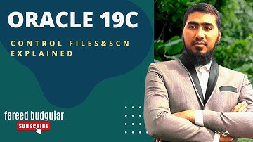 Oracle 19c database Control File & SCN explained Video #11