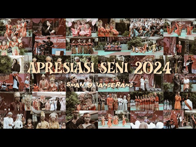 Apresiasi Seni SMAN 9 Kota Tangerang 2024