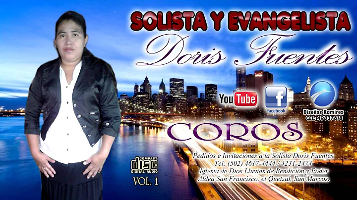 Solista y Evangelista// Doris Fuentes // COROS