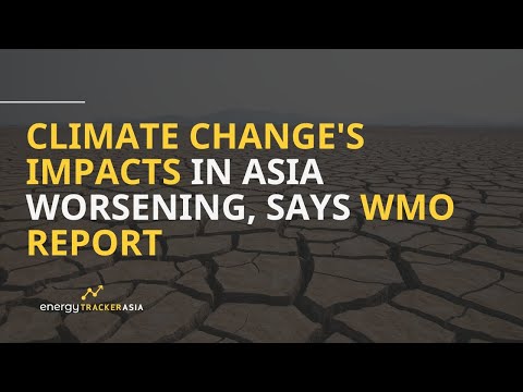 The State of the Climate in Asia | The Impact of Climate Change | WMO Report [SUMMARY]