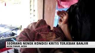 Proses Evakuasi Nenek Kritis yang Terjebak Banjir di Rantau Peureulak, Aceh - iNews Pagi 07/12