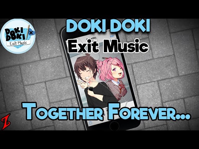 NO NATSUKI NOT LIKE THIS  Doki Doki Exit Music END 