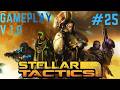 Stellar Tactics Gameplay #25