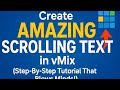 Create AMAZING Scrolling Text in vMix  #vmixtutorial #livestreaming #tutorial 
