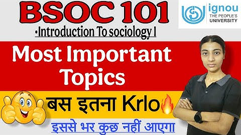 BSOC 101|Most Important Questions And Topics 2025| Sociology| IGNOU| BASOH
