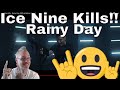 Ice Nine Kills - Rainy Day Reaction | Sonny Von Cleveland Reacts