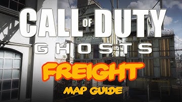 CoD Ghosts | Map Guide "Freight" (Spawns and Vantage Points)