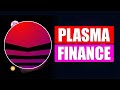 Plasma Finance &amp; PlasmaPay: The Easiest Way to Invest in DeFi