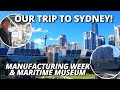 Our Trip To Sydney! | Manufacturing Week & National Maritime Museum