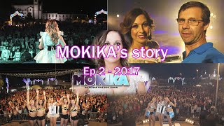 MOKIKA&#39;s story - Ep 2 - 2017