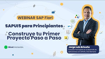✅ SAPUI5 para Principiantes: Construye tu Primer Proyecto Paso a Paso