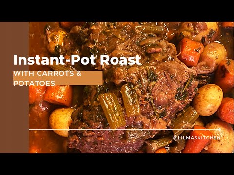 Pot Roast Recipe | Instant Pot Roast with Carrots & Potatoes