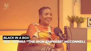 602 - Donna "The Iron Empress" McConnell