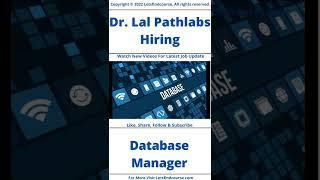Dr. Lal Pathlabs Hiring - Database Manager (Microsoft SQL) screenshot 1