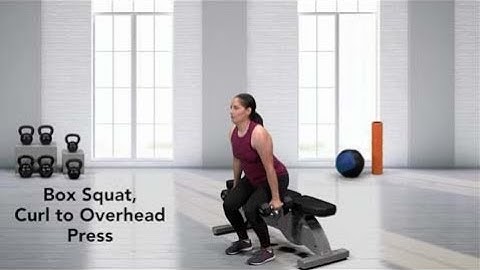 How to do a Box Squat, Curl to Overhead Press