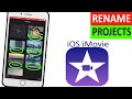 iMovie How to rename a Project on iPhone iPad - iMovie How to name a Project on iPhone iPad