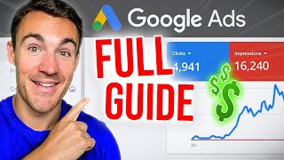 The BEST Google Ads Tutorial for Beginners in 2024