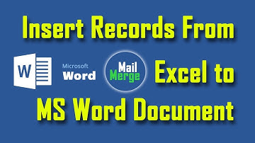 Insert records from excel to MS Word Document Using Mail Merge
