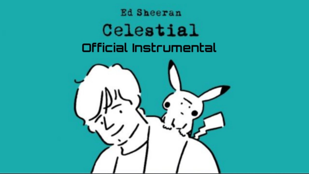 Pokemon Celestial Official Instrumental (Ed Sheeran) Pokemon Celestial Official Instrumental (Ed Sheeran)