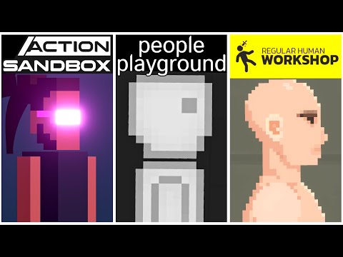 People Playground VS Regular Human Workshop VS Action Sandbox 