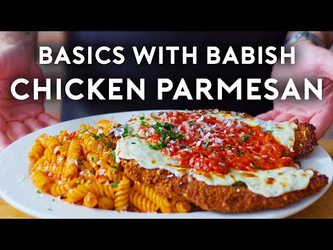 Chicken Parmesan  Basics with Babish