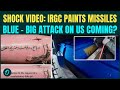 Iran FLAUNTS DEADLY ‘Blue’ Missiles, MOCKS Trump; After Pink, IRGC Paints Missiles Blue For Boys