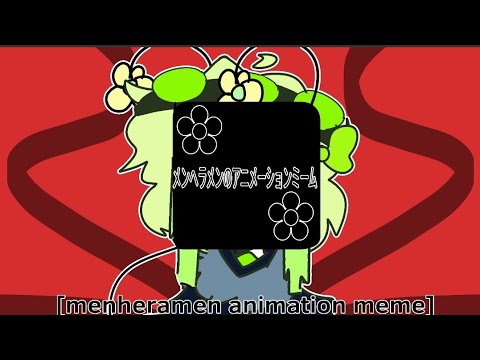 めんへらーめん/menheramen animation meme // flipaclip ( lyrics warn Ig)