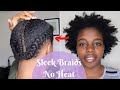 Double Sleek Braids On Short Unstretched 4c Hair | No Extensions Added