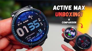 Amazfit Active Max Unboxing And Quick Comparison With Active 2 Balance 2