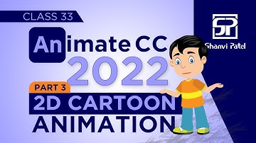 Adobe Animate CC 2022: 2D Cartoon Animation | Flash Tutorial | 2d Animation | Hindi | Part 3