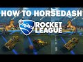 Horsedash tutorial - Rocket League