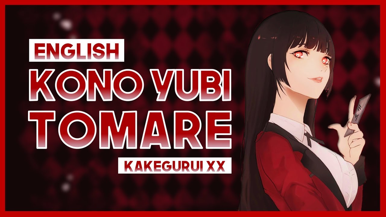 JUNNA Kono Yubi Tomare Kakegurui Season 2 Opening OST TRADUÇÃO