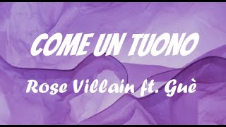 Come un tuono - Rose Villain ft. Guè (testo/lyrics)