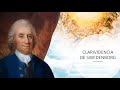 La clarividencia de Emanuel Swedenborg.