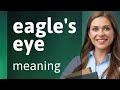 Understanding the Phrase "Eagle